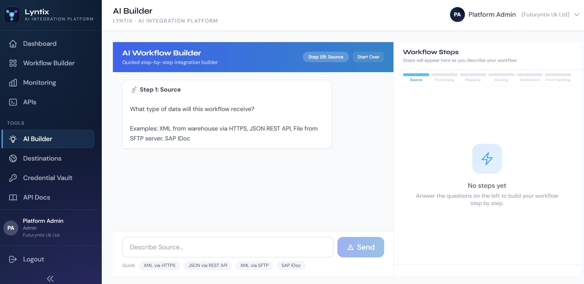 Lyntix · AI Builder — guided step-by-step integration builder